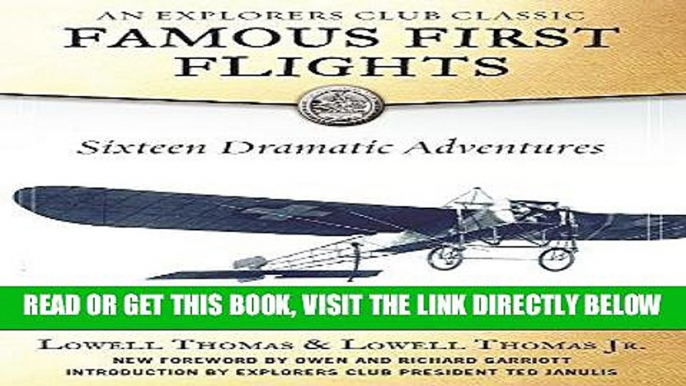 [FREE] EBOOK Famous First Flights: Sixteen Dramatic Adventures BEST COLLECTION