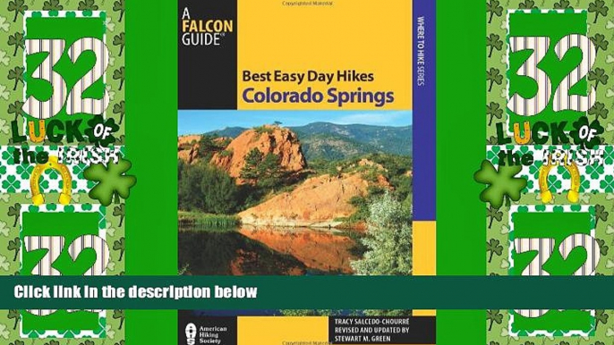 Big Deals  Best Easy Day Hikes Colorado Springs (Best Easy Day Hikes Series)  Full Read Best Seller