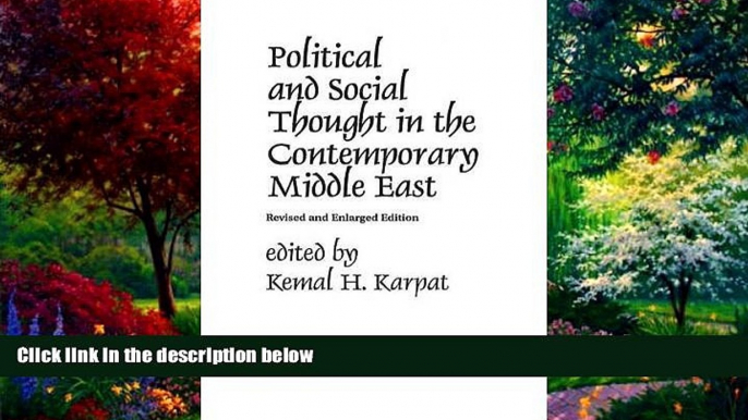 Books to Read  Political and Social Thought in the Contemporary Middle East  Full Ebooks Most Wanted