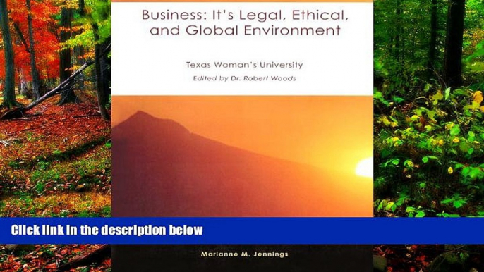 READ NOW  Business: It s Legal, Ethical, and Global Environment  Premium Ebooks Online Ebooks