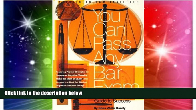 Must Have  You Can Pass Any Bar Exam (1 ed)  READ Ebook Full Ebook