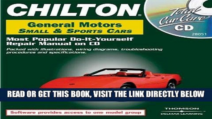 [READ] EBOOK Total Car Care CD-ROM: General Motors Small   Sports Cars, 1982-2000 Jewel Case