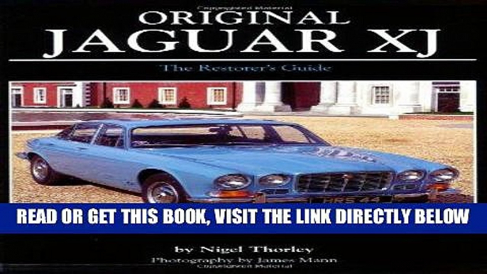 [FREE] EBOOK Original Jaguar XJ (Original (Motorbooks International)) BEST COLLECTION