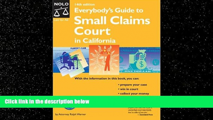 Big Deals  Everybody s Guide to Small Claims Court in California  Full Ebooks Best Seller