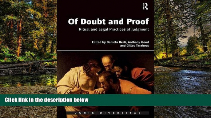 READ FULL  Of Doubt and Proof: Ritual and Legal Practices of Judgment (Juris Diversitas)  Premium