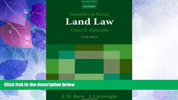 Big Deals  Maudsley   Burn s Land Law Cases and Materials  Best Seller Books Most Wanted