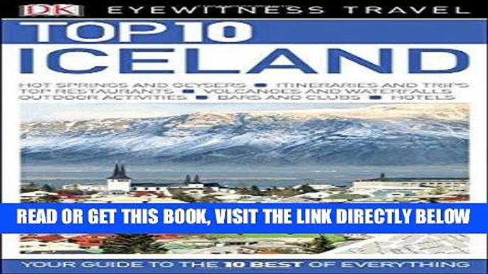 [EBOOK] DOWNLOAD Top 10 Iceland (Eyewitness Top 10 Travel Guide) PDF