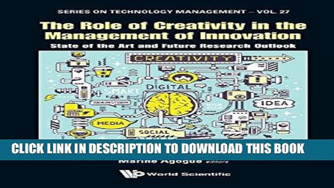 [Ebook] Role of Creativity in the Management of Innovation, The: State of the Art and Future