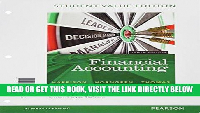 [Free Read] Financial Accounting, Student Value Edition Plus NEW MyAccountingLab with Pearson