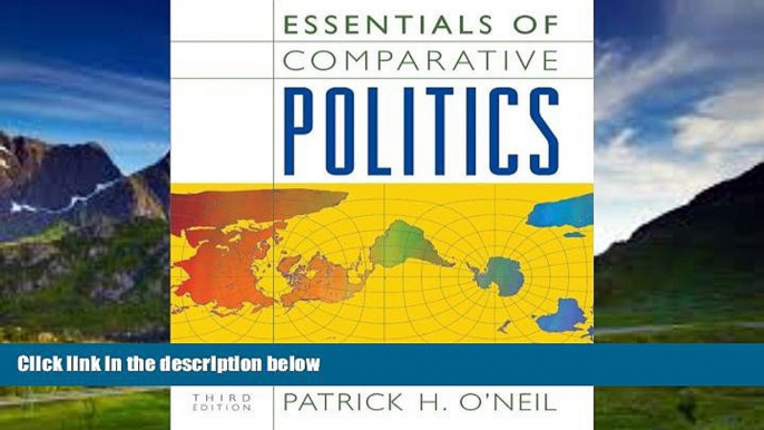 Big Deals  Essentials of Comparative Politics (Third Edition)  Full Ebooks Most Wanted