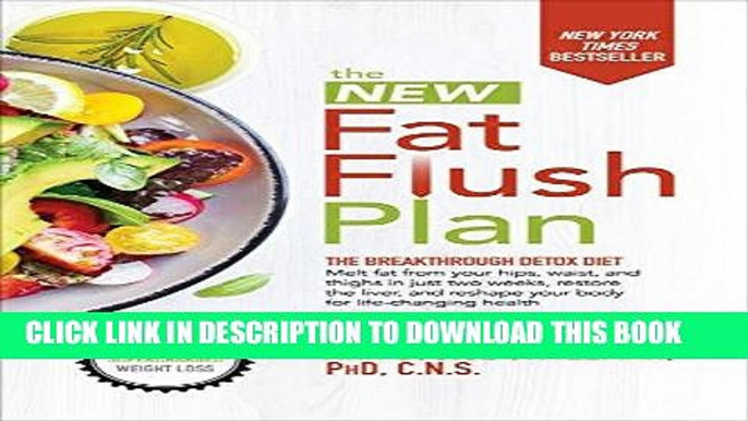 [FREE] EBOOK The New Fat Flush Plan BEST COLLECTION