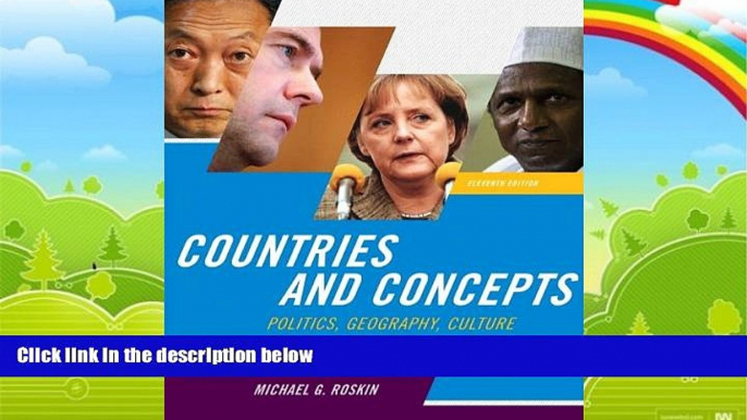 Big Deals  Countries and Concepts: Politics, Geography, Culture (11th Edition)  Full Ebooks Most