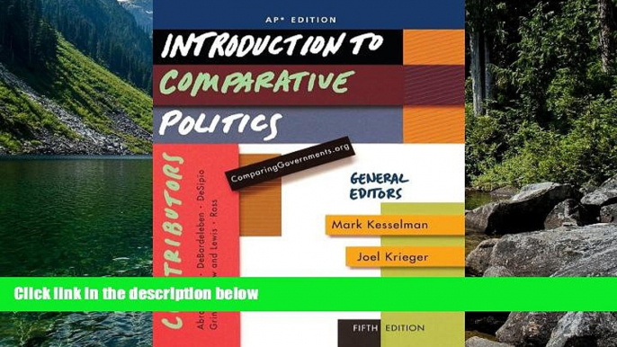 Big Deals  Introduction to Comparative Politics, AP* Edition  Best Seller Books Best Seller