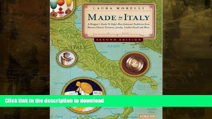 FAVORITE BOOK  Made in Italy: A Shopper s Guide to Italy s Best Artisanal Traditions from Murano