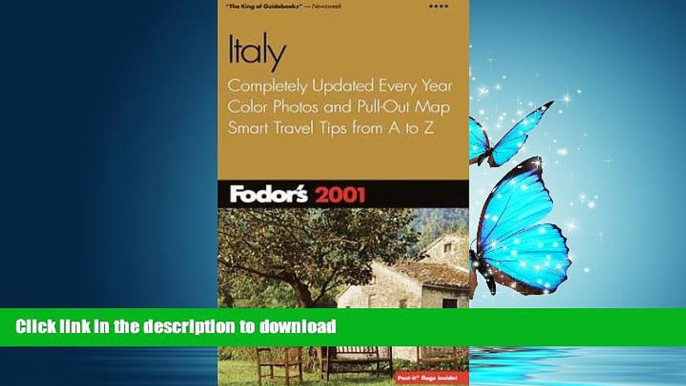 READ  Fodor s Italy 2001: Completely Updated Every Year, Color Photos and Pull-Out Map, Smart