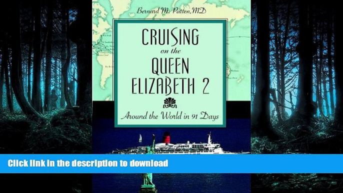 FAVORIT BOOK Cruising on the Queen Elizabeth 2: Around the World in 91 Days READ EBOOK