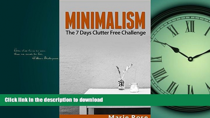 READ BOOK  Minimalism: The 7 Days Clutter Free Challenge (minimalist living, decluttering your