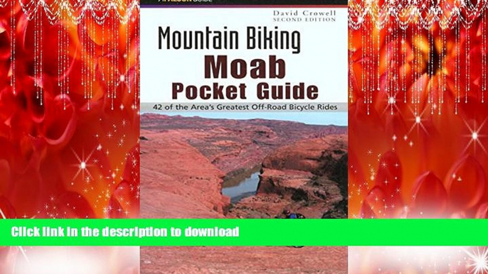 FAVORIT BOOK Mountain Biking Moab Pocket Guide 2nd: 42 of the Area s Greatest Off-Road Bicycle