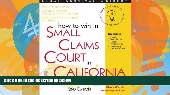 Big Deals  How to Win in Small Claims Court in California, 2E  Full Ebooks Most Wanted