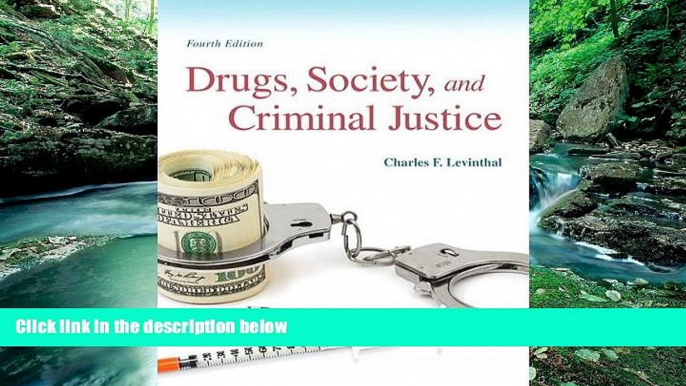 READ NOW  Drugs, Society and Criminal Justice (4th Edition)  Premium Ebooks Full PDF