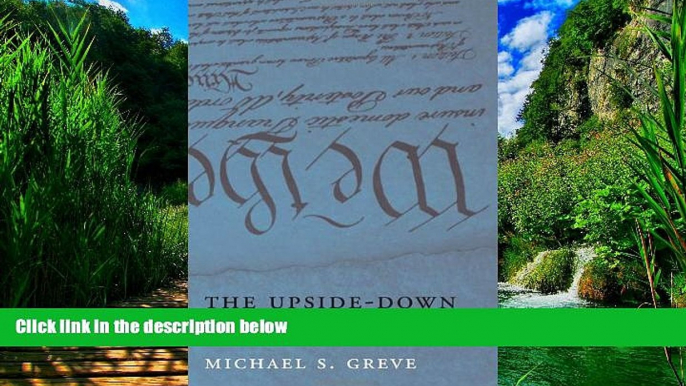 Big Deals  The Upside-Down Constitution  Full Ebooks Most Wanted