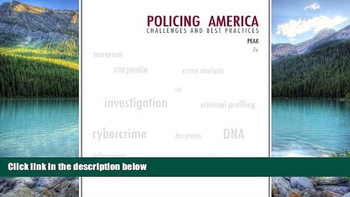 Big Deals  Policing America: Challenges and Best Practices (Careers in Law Enforcement and