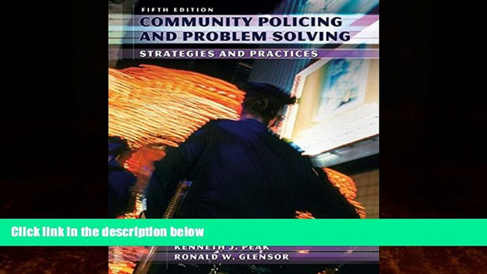 Big Deals  Community Policing and Problem Solving (5th Edition)  Full Ebooks Most Wanted