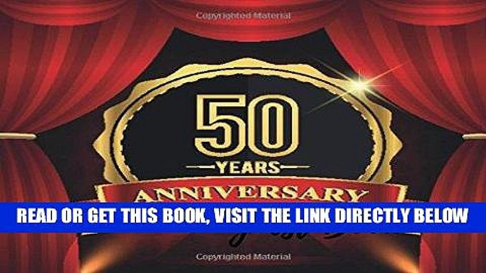 [Free Read] Guest Book: 50th, Fiftieth, Golden, Event, Wedding, Birthday, Anniversary. Party Guest