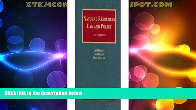 Big Deals  Natural Resources Law and Policy (University Casebooks) 2nd (second) edition  Full Read