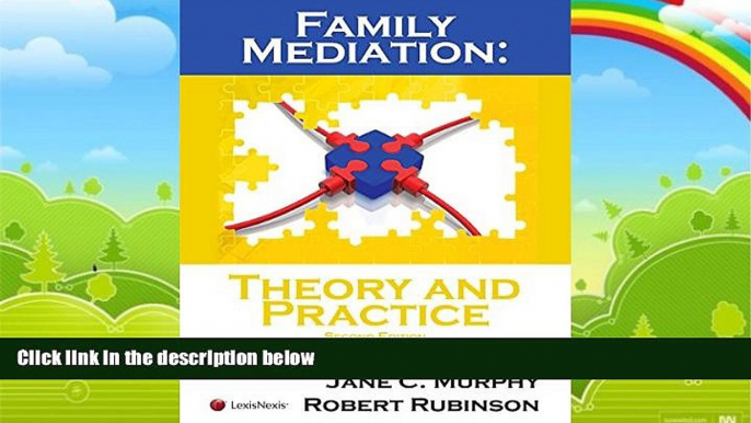 Big Deals  Family Mediation: Theory and Practice  Full Ebooks Most Wanted