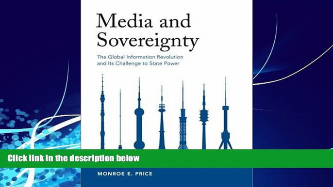 Books to Read  Media and Sovereignty: The Global Information Revolution and Its Challenge to State