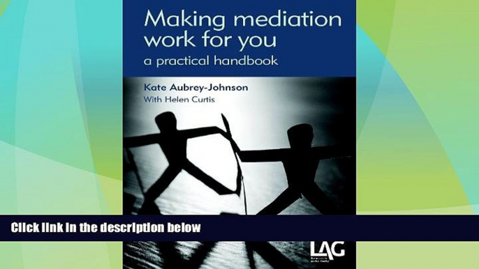 Big Deals  Making Mediation Work for You  Best Seller Books Most Wanted