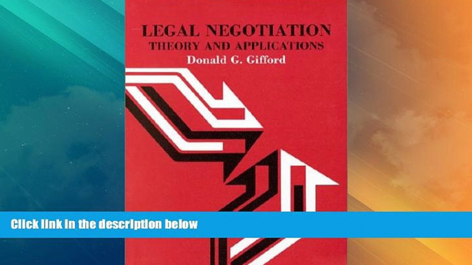 Big Deals  Gifford s Legal Negotiation: Theory and Applications (American Casebook SeriesÂ®)  Full