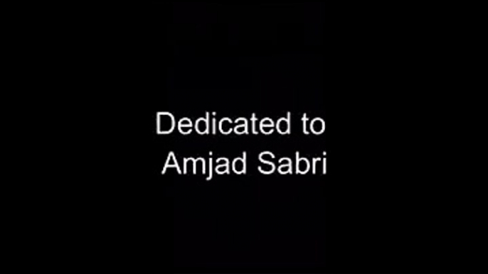Amjad Sabri Last Naat - Best Naat