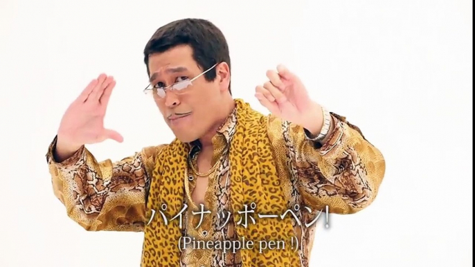 New PPAP（Pen-Pineapple-Apple-Pen）Long Version