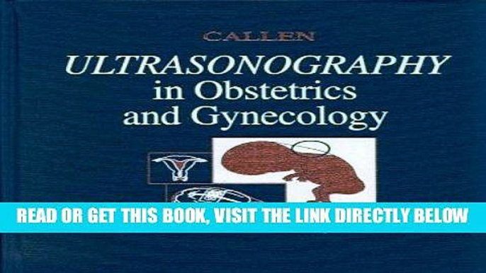 [READ] EBOOK Ultrasonography in Obstetrics and Gynecology BEST COLLECTION