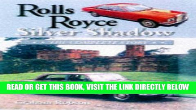 [FREE] EBOOK Rolls Royce Silver Shadow (Crowood AutoClassic) BEST COLLECTION