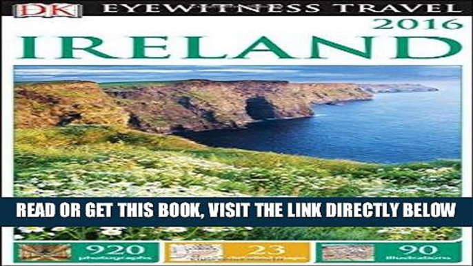 [EBOOK] DOWNLOAD DK Eyewitness Travel Guide: Ireland READ NOW