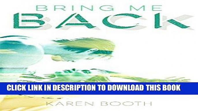 Best Seller Bring Me Back (Forever Book 1) Free Read