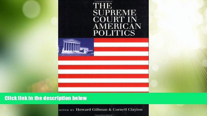 Big Deals  The Supreme Court in American Politics: New Institutionalist Interpretations  Best