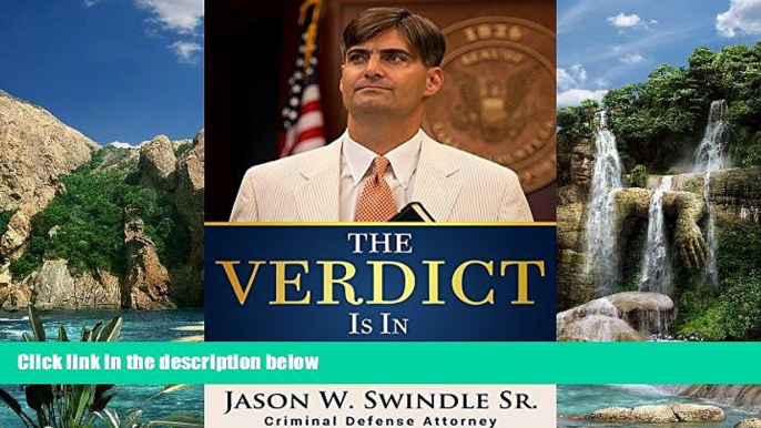 Big Deals  The Verdict Is In: Fix the Criminal Justice System  Full Ebooks Most Wanted