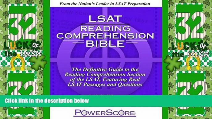 Big Deals  The PowerScore LSAT Reading Comprehension Bible  Full Read Best Seller