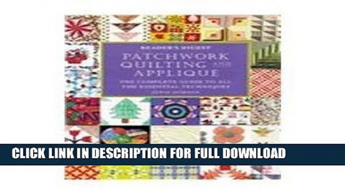 Ebook Patchwork, quilting,   applique (Reader s Digest) Free Download