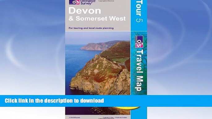 READ  Devon and Somerset West (OS Travel Map - Tour and Tourist)  GET PDF