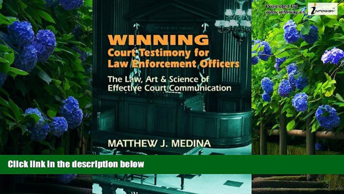 Big Deals  Winning Court Testimony for Law Enforcement Officers  Best Seller Books Best Seller