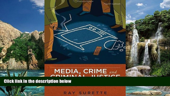 Books to Read  Media, Crime, and Criminal Justice: Images, Realities, and Policies  Best Seller