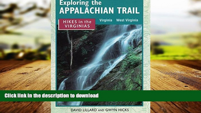 PDF ONLINE Hikes in the Virginias (Exploring the Appalachian Trail) READ PDF FILE ONLINE