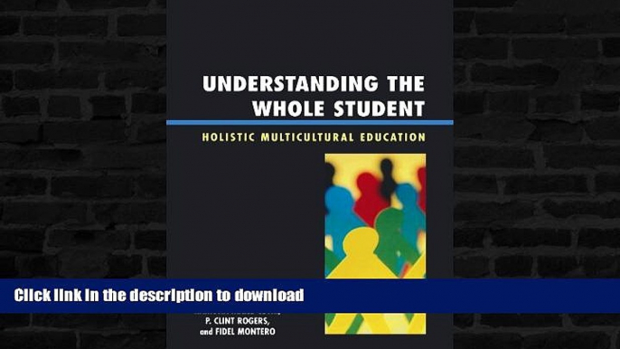 READ  Understanding the Whole Student: Five Dimensions of Teaching and Learning FULL ONLINE