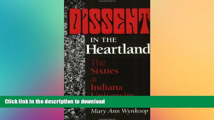 READ  Dissent in the Heartland: The Sixties at Indiana University (Midwestern History and