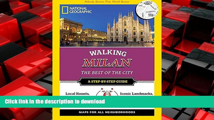 FAVORIT BOOK National Geographic Walking Milan: The Best of the City (National Geographic Walking